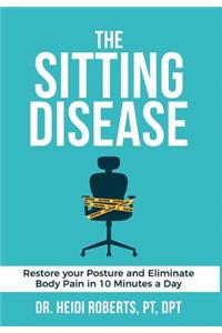 The Sitting Disease