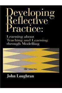 Developing Reflective Practice