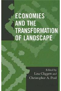 Economies and the Transformation of Landscape