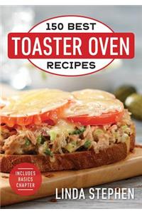 150 Best Toaster Oven Recipes