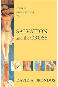 Fortress Introduction to Salvation and the Cross