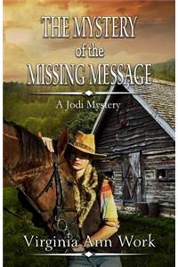 Jodi, the Mystery of the Missing Message