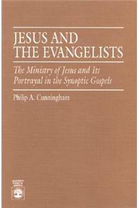Jesus and the Evangelists