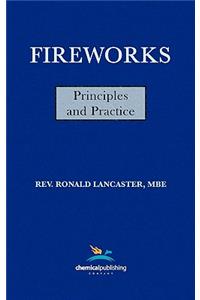 Fireworks, Principles and Practice, 1st Edition