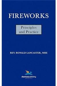 Fireworks, Principles and Practice, 1st Edition