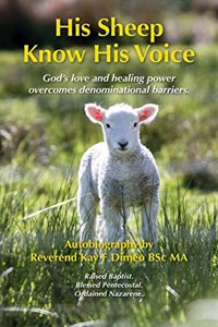 His Sheep Know His Voice