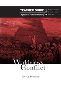 Worldviews in Conflict: Teachers Guide