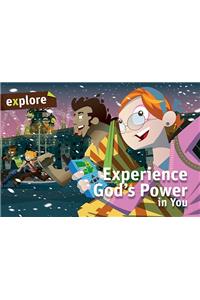 Experience God's Power in You: Student Book