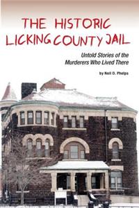 Historic Licking County Jail