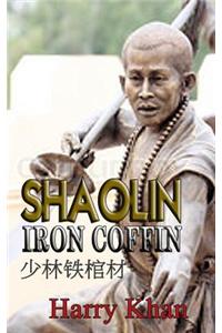 Shaolin Iron Coffin