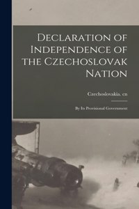 Declaration of Independence of the Czechoslovak Nation