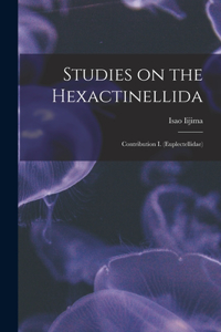 Studies on the Hexactinellida