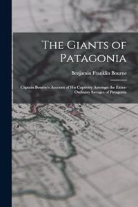 Giants of Patagonia
