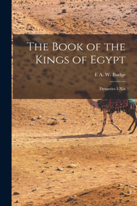 Book of the Kings of Egypt: Dynasties I-Xix