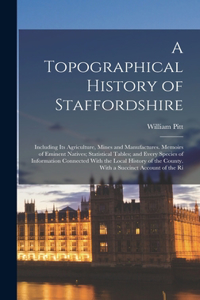 Topographical History of Staffordshire