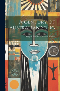 Century of Australian Song