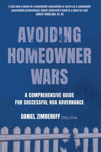 Avoiding Homeowner Wars