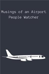 Musings of an Airport People Watcher