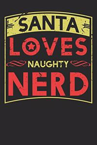 Santa Loves Naugthy Nerd