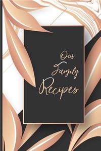 Our Family Recipes