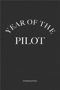 Year Of The Pilot