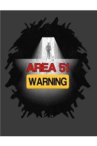 Area 51 Warning