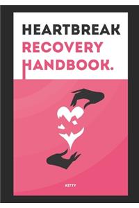 Heartbreak Recovery Handbook