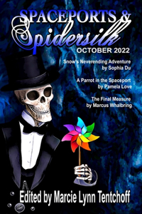 Spaceports & Spidersilk October 2022