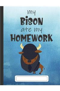 My Bison Ate My Homework