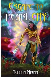 Escape to Pearl City