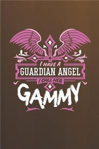I Have a Guardian Angel I Call Her Gammy