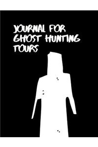 Journal For Ghost Hunting Tours