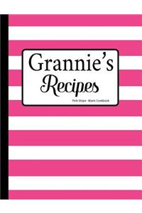 Grannie's Recipes Pink Stripe Blank Cookbook