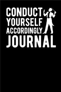 Conduct Yourself Accordingly Journal