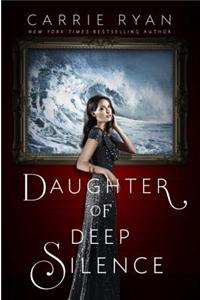 Daughter Of Deep Silence