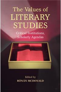 The Values of Literary Studies