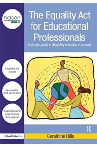 Equality ACT for Educational Professionals: A Simple Guide to Disability Inclusion in Schools