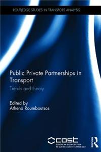 Public Private Partnerships in Transport