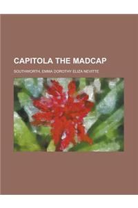 Capitola the Madcap