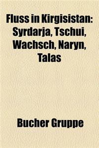 Fluss in Kirgisistan