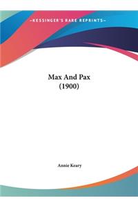 Max and Pax (1900)