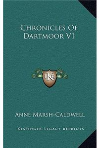 Chronicles Of Dartmoor V1
