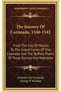 Journey Of Coronado, 1540-1542