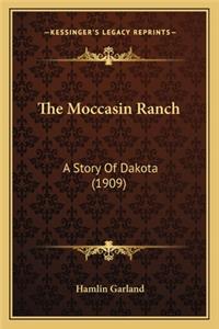 Moccasin Ranch