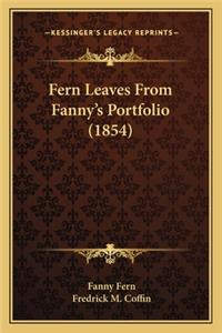 Fern Leaves from Fanny's Portfolio (1854)