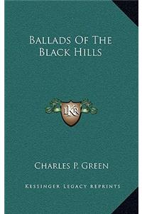 Ballads of the Black Hills