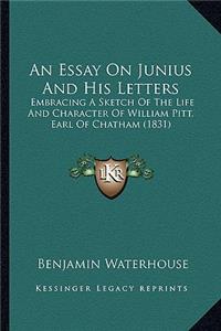 Essay on Junius and His Letters