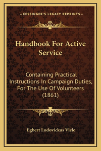 Handbook For Active Service
