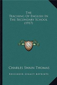 Teaching of English in the Secondary School (1917)