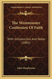 Westminster Confession Of Faith